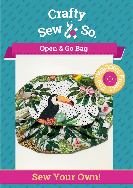 Crafty Sew & So Open & Go Bag PDF pattern