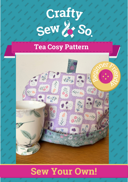 Crafty Sew & So  Tea Cosy PDF Sewing Pattern