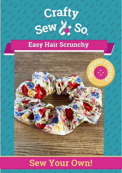 Crafty Sew & So Hair Scrunchy PDF Sewing Pattern