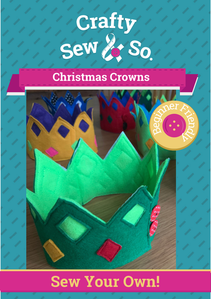 Crafty Sew & So Zero Waste Christmas Crowns PDF Template