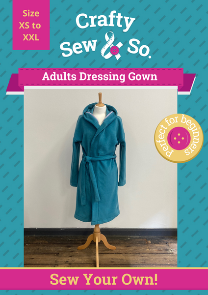 Crafty Sew & So Adults Dressing Gown PDF Pattern
