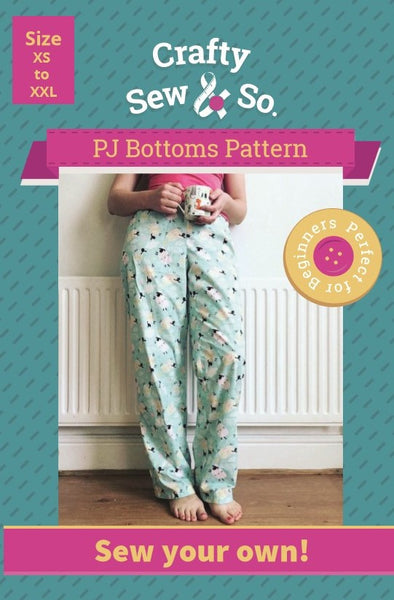 Crafty Sew & So Pyjama Bottoms PDF Pattern